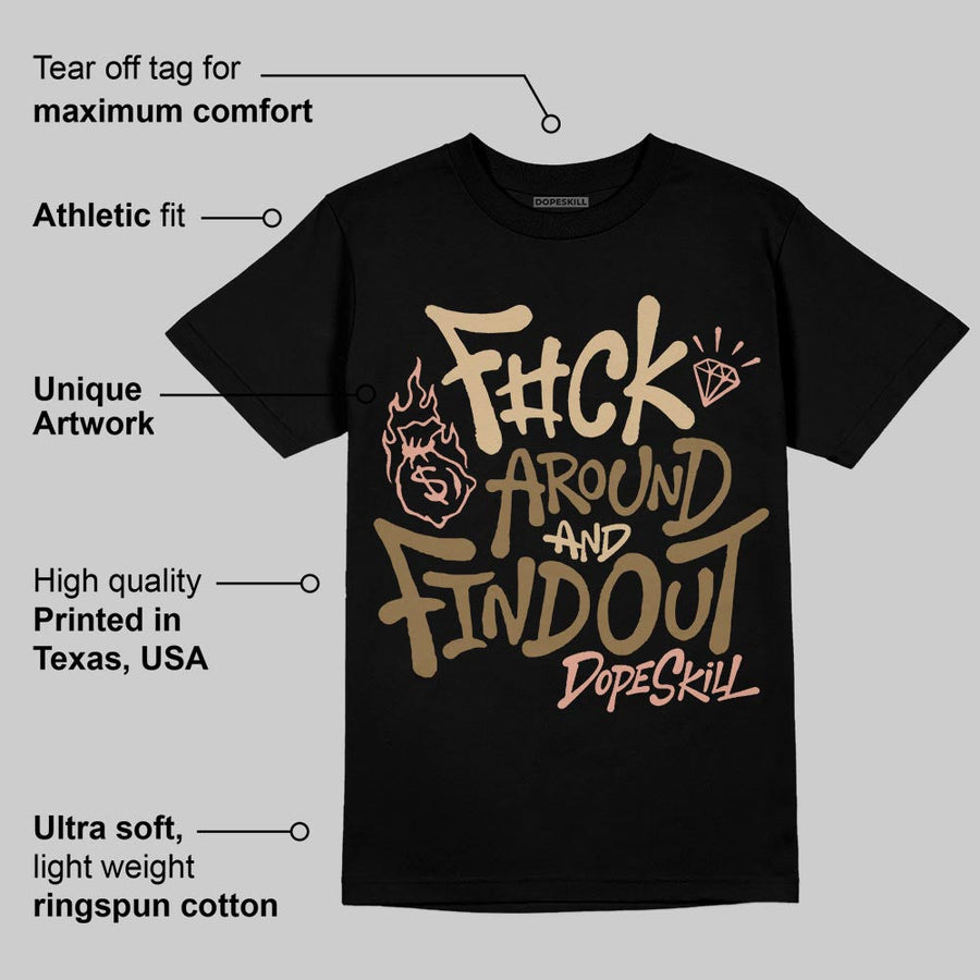 TAN Collection DopeSkill T-Shirt F#ck Around And Find Out Graphic