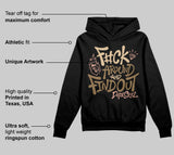 TAN Collection DopeSkill Hoodie Sweatshirt F#ck Around And Find Out Graphic