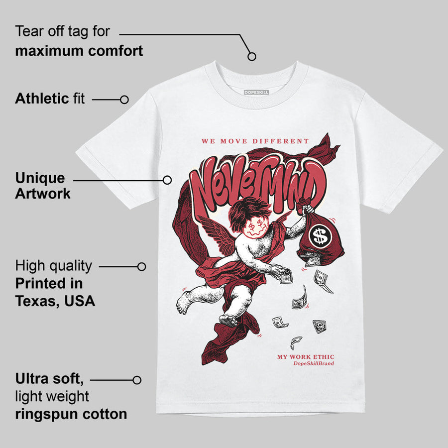 Valentine’s Day 4s DopeSkill T-Shirt Nevermind Graphic