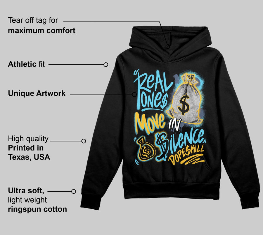 Gamma 11s DopeSkill Hoodie Sweatshirt Real Ones Move In Silence Graphic