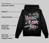 Medium Soft Pink 4s DopeSkill Hoodie Sweatshirt You’re Lost Without Me Graphic