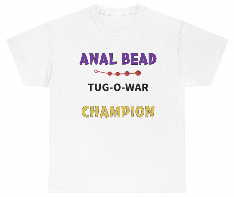 Anal Bead Tug Of War Champion Tee