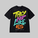 They Not Like Us DopeSkill Premium T-shirt