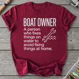 Boat Owner Humor Graphic T-Shirt