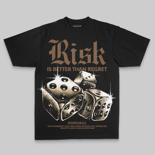 Brown Oversize Print 'Risk Is Better Than Regret' DopeSkill Graphic T-shirt
