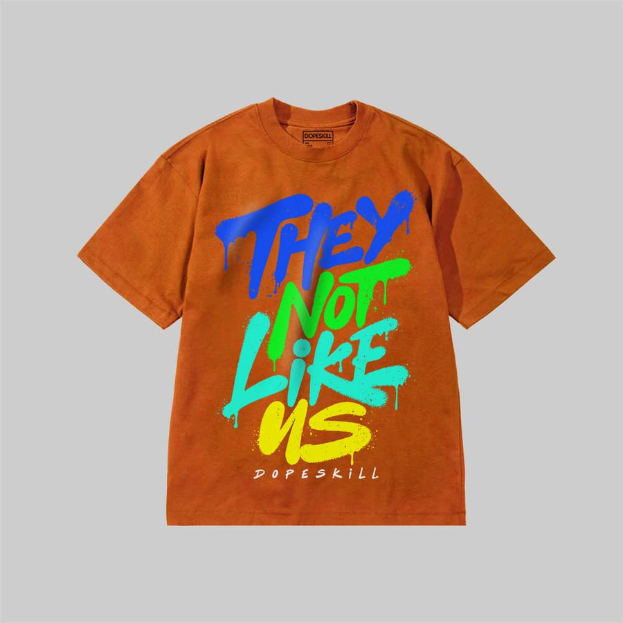 They Not Like Us DopeSkill Premium T-shirt