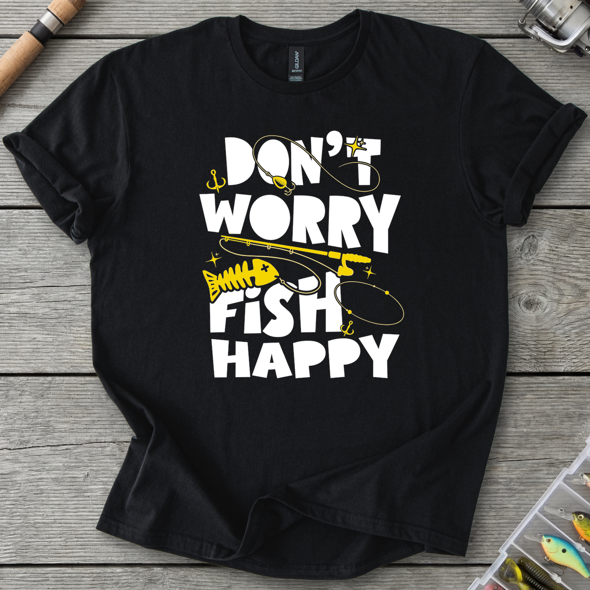 Don't Worry Fish Happy T-Shirt