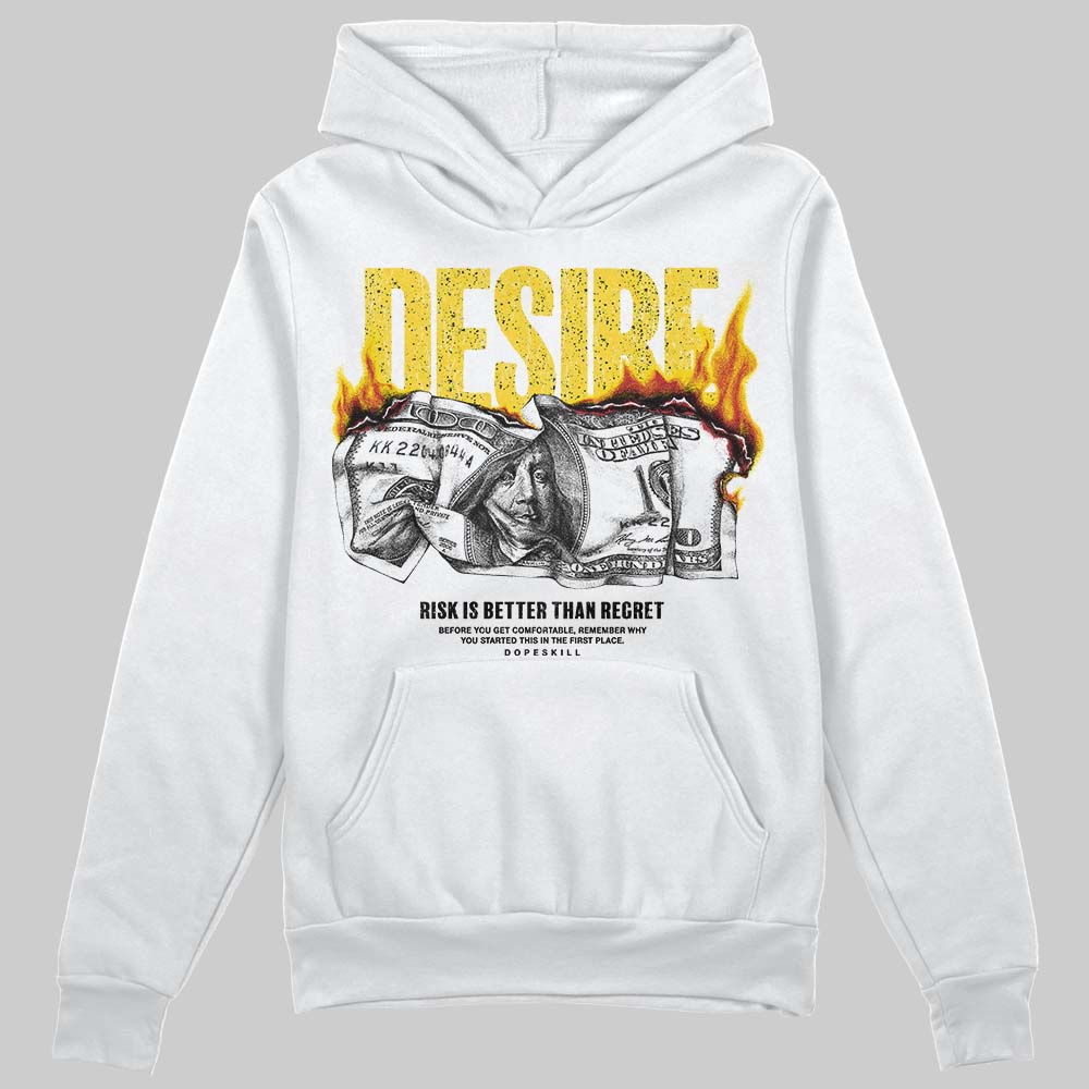 Tour Yellow 4s DopeSkill Hoodie Sweatshirt Desire Graphic