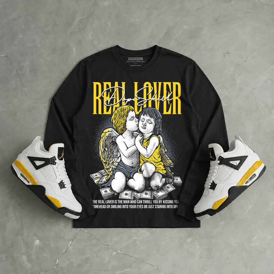 Tour Yellow 4s DopeSkill Long Sleeve T-Shirt Real Lover Graphic