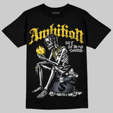 Tour Yellow 4s DopeSkill T-Shirt Ambition Graphic