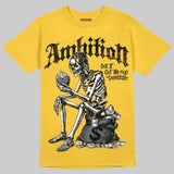 Tour Yellow 4s DopeSkill T-Shirt Ambition Graphic