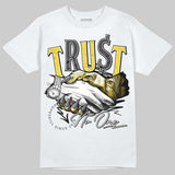 Tour Yellow 4s DopeSkill T-Shirt Trust No One Graphic