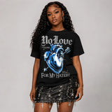 Black University Blue 5s DopeSkill T-Shirt No Love For My Haters Graphic