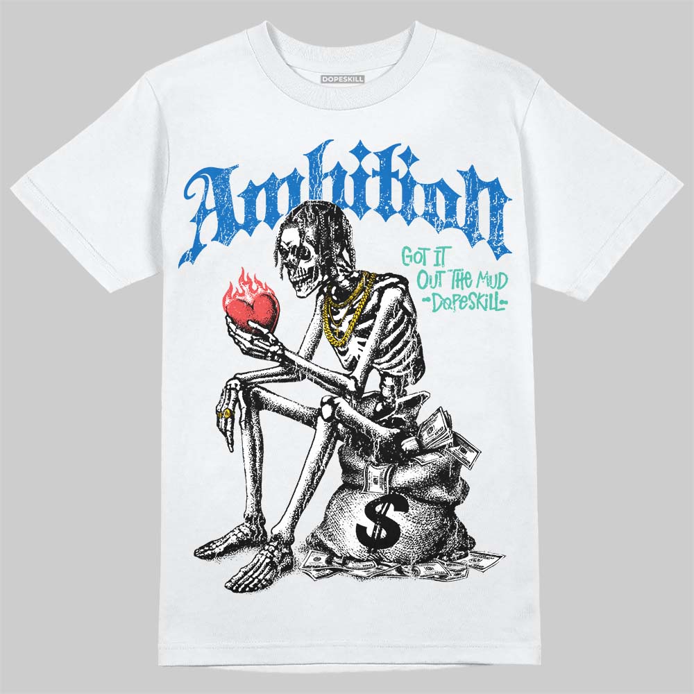 Chalk 3s DopeSkill T-Shirt Ambition Graphic