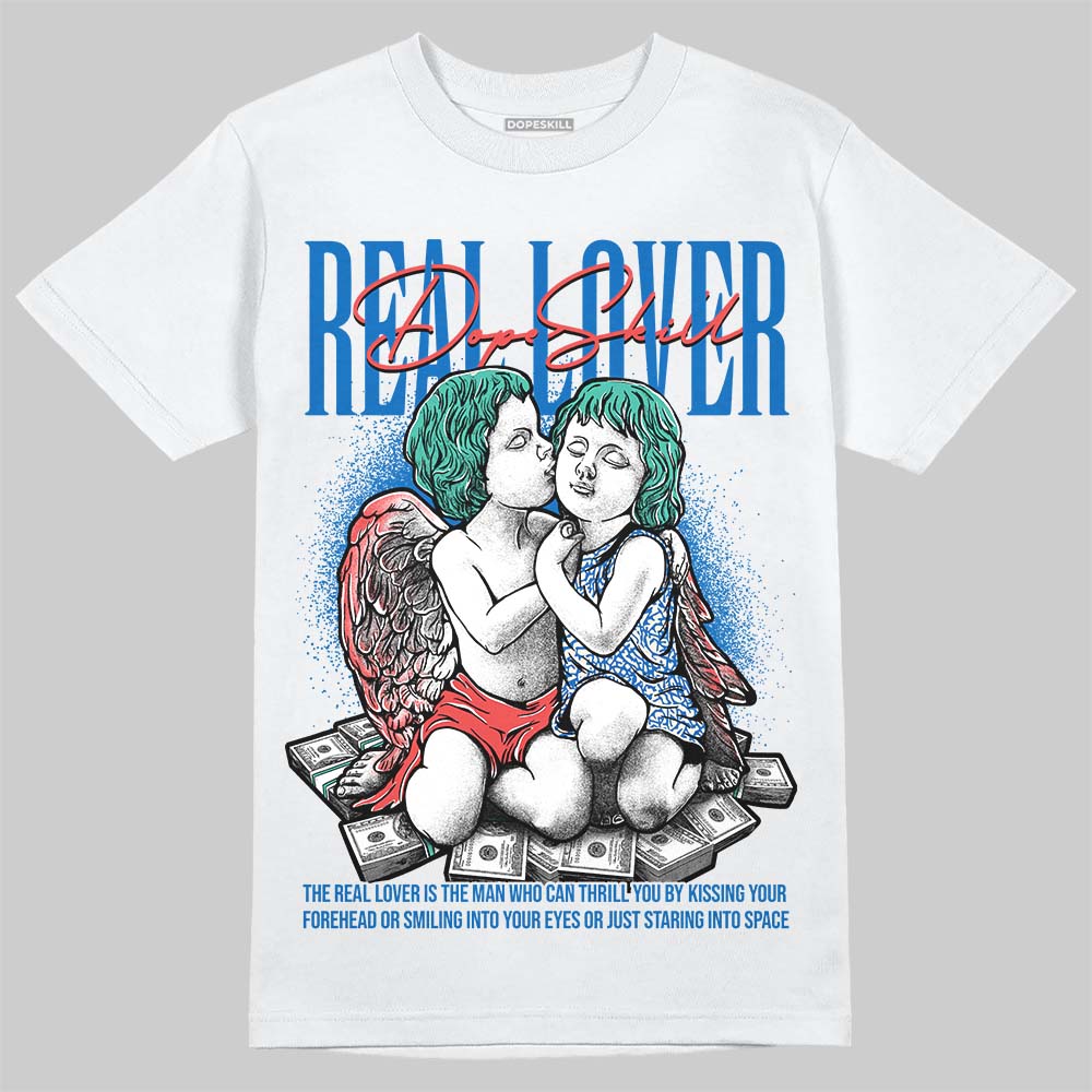 Chalk 3s DopeSkill T-Shirt Real Lover Graphic