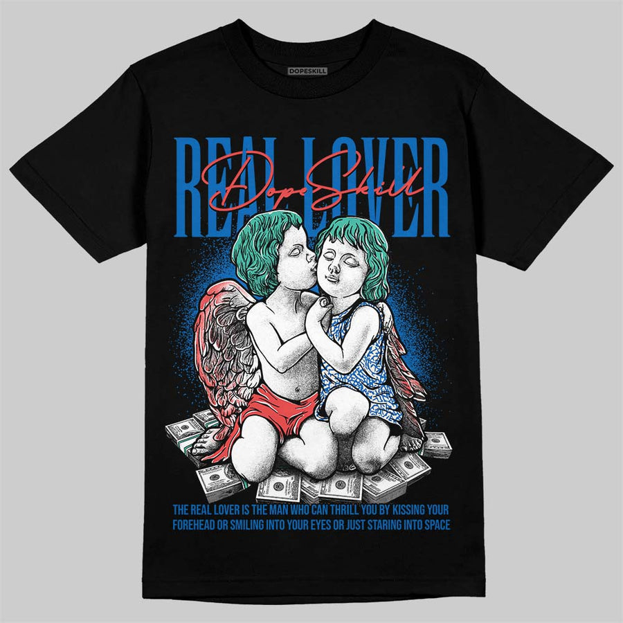 Chalk 3s DopeSkill T-Shirt Real Lover Graphic