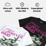 Comic 4s DopeSkill T-Shirt Forever Paid Graphic