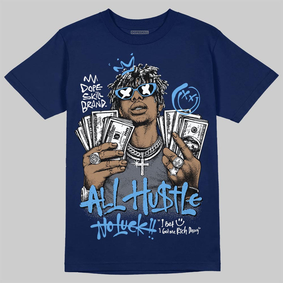 Flint 13s DopeSkill T-Shirt All Hustle No Luck Graphic