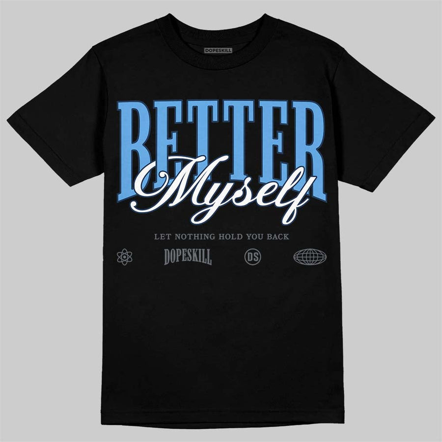 Flint 13s DopeSkill T-Shirt Better Myself Graphic