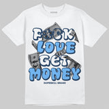Flint 13s DopeSkill T-Shirt F#ck Love Get Money Graphic