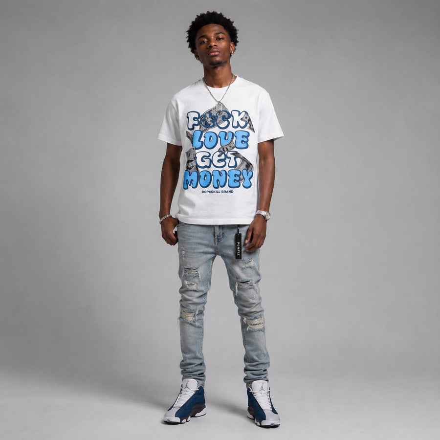 Flint 13s DopeSkill T-Shirt F#ck Love Get Money Graphic