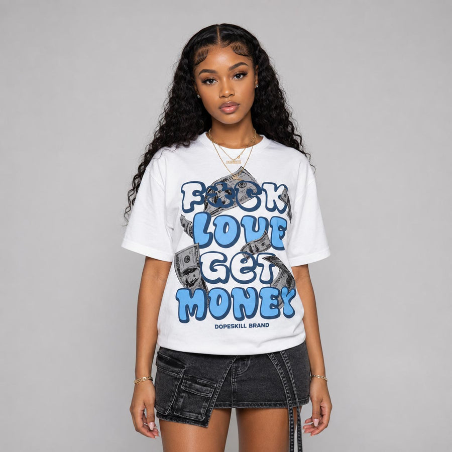Flint 13s DopeSkill T-Shirt F#ck Love Get Money Graphic