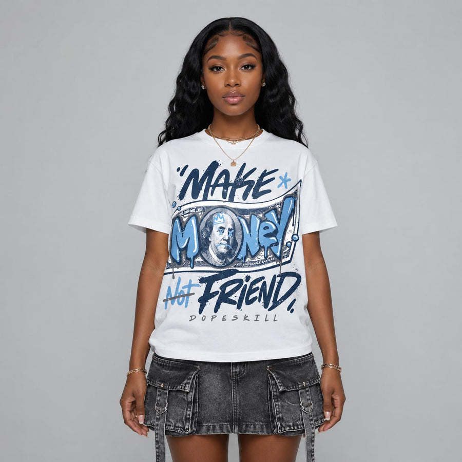Flint 13s DopeSkill T-Shirt Make Money Not Friend Typo Graphic