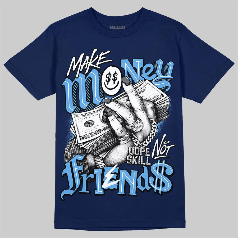 Flint 13s DopeSkill T-Shirt Make Money Not Friends Graphic