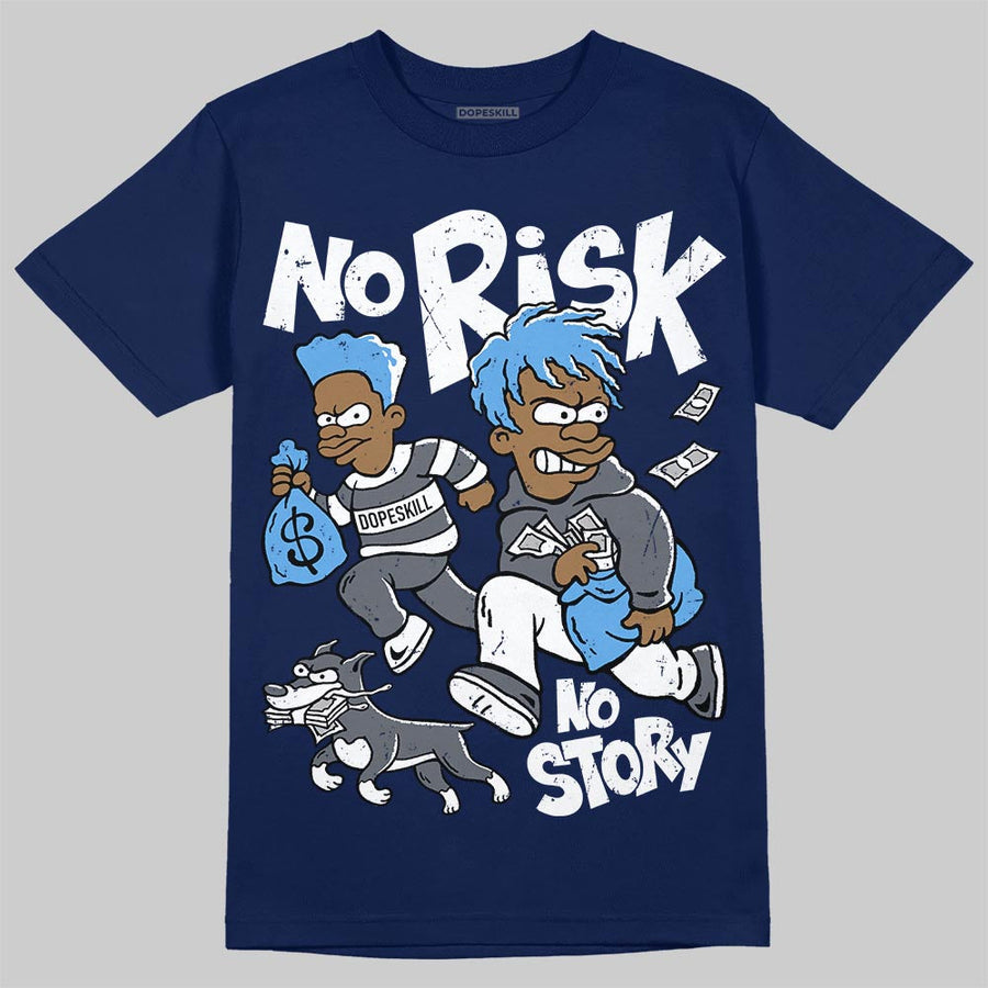 Flint 13s DopeSkill T-Shirt No Risk No Story Graphic