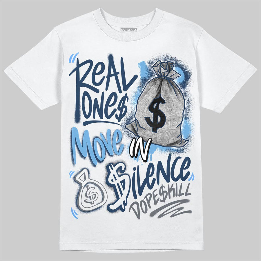 Flint 13s DopeSkill T-Shirt Real Ones Move In Silence Graphic