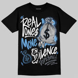 Flint 13s DopeSkill T-Shirt Real Ones Move In Silence Graphic