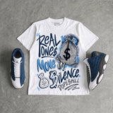Flint 13s DopeSkill T-Shirt Real Ones Move In Silence Graphic