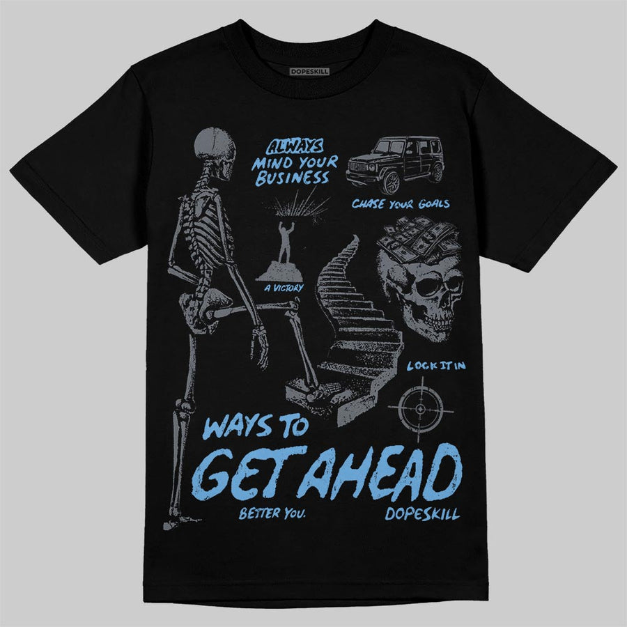 Flint 13s DopeSkill T-Shirt Ways To Get Ahead Graphic