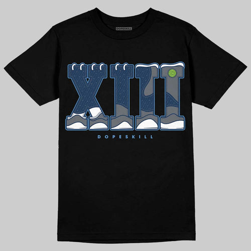 Flint 13s DopeSkill T-Shirt XIII Jordan 13 Graphic