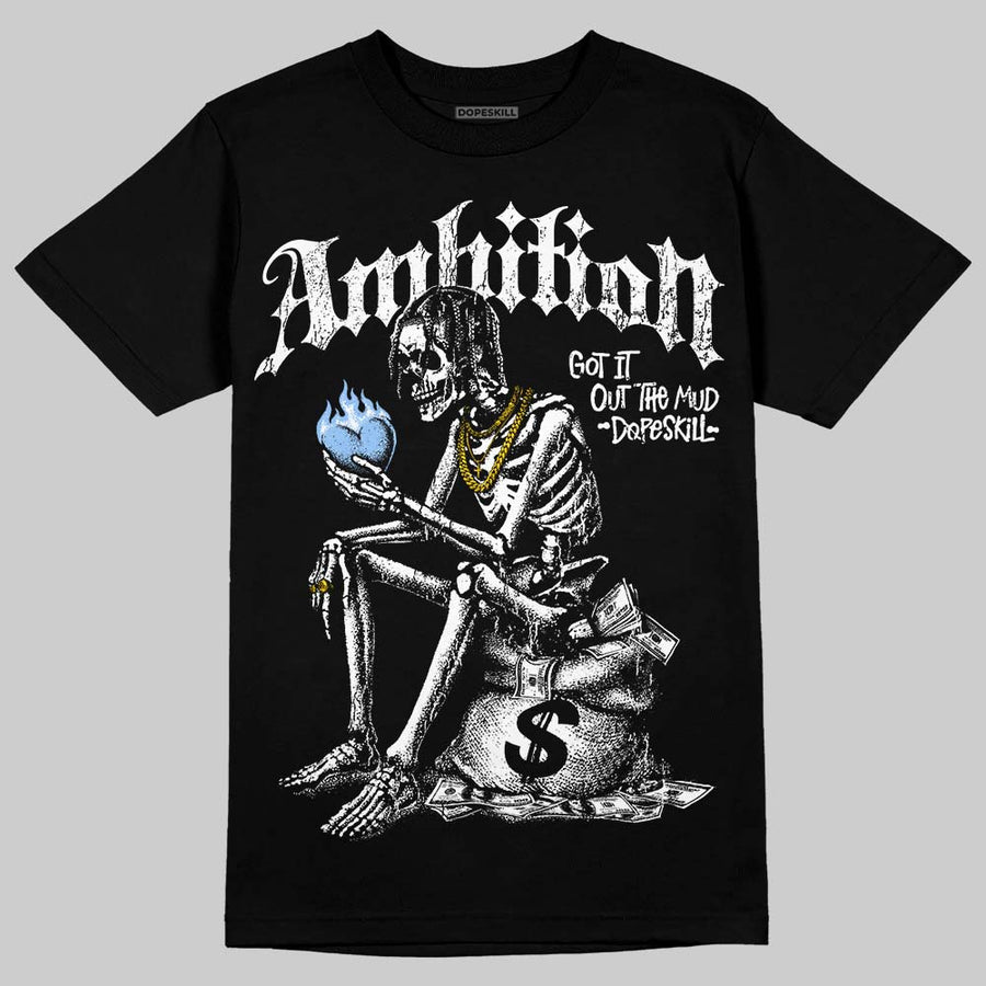 Oreo 6s DopeSkill T-Shirt Ambition Graphic