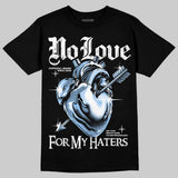 Oreo 6s DopeSkill T-Shirt No Love For My Haters Graphic