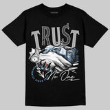 Oreo 6s DopeSkill T-Shirt Trust No One Graphic