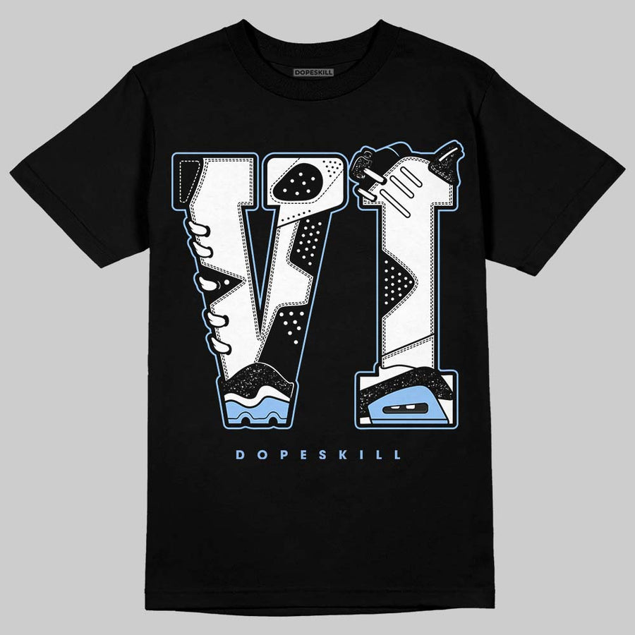 Oreo 6s DopeSkill T-Shirt VI Jordan 6 Graphic