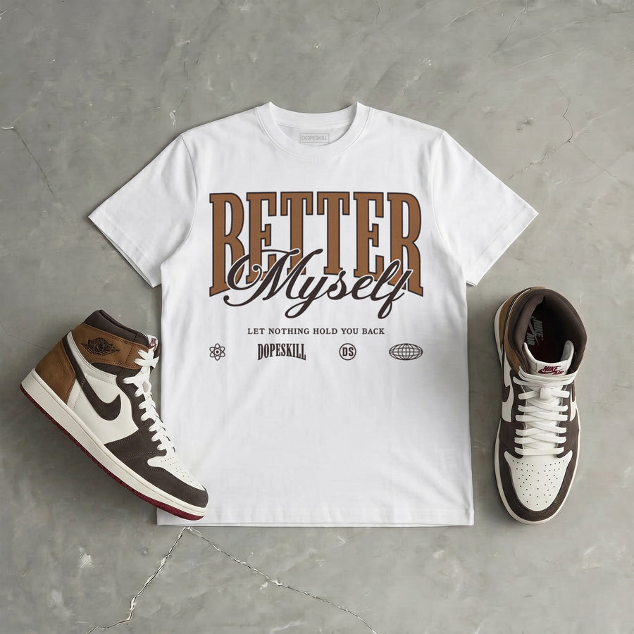 “Love Letter” 1s DopeSkill T-Shirt Better Myself Graphic