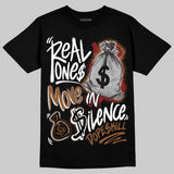“Love Letter” 1s DopeSkill T-Shirt Real Ones Move In Silence Graphic