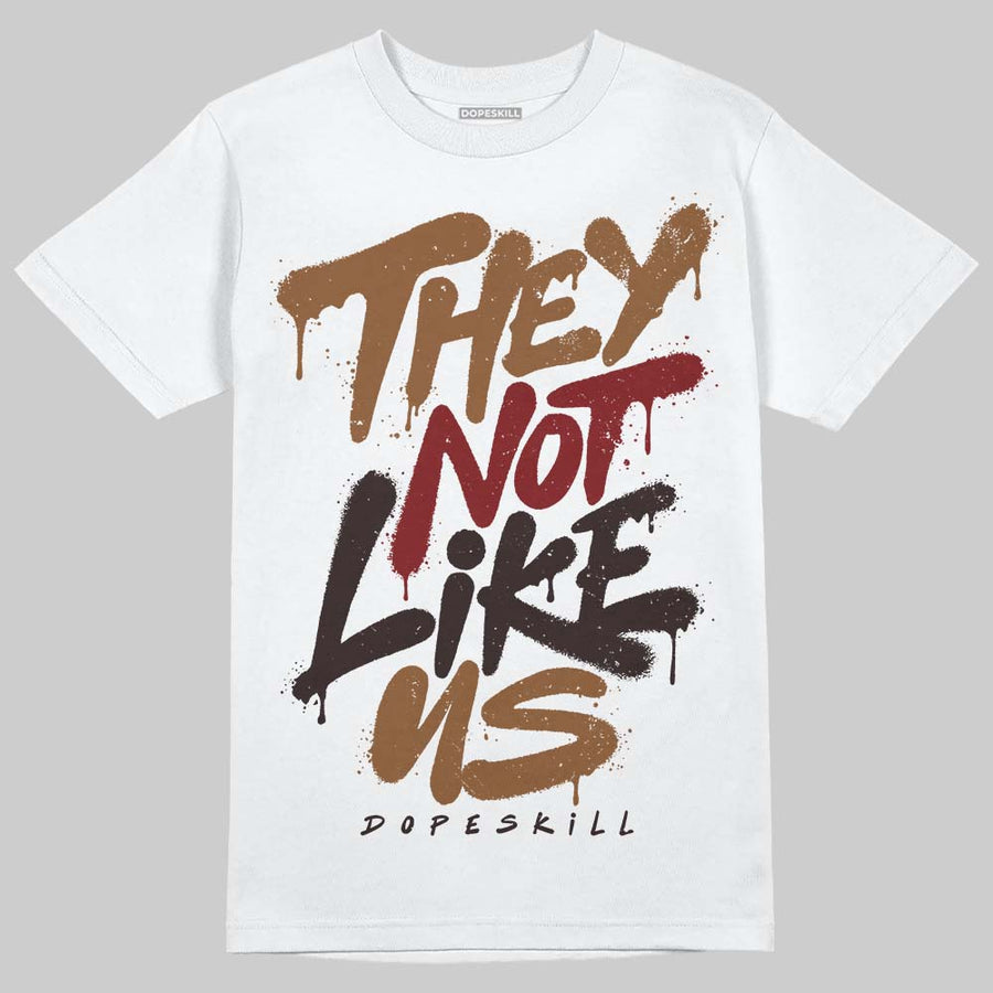 “Love Letter” 1s DopeSkill T-Shirt They Not Like Us Graphic