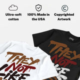 “Love Letter” 1s DopeSkill T-Shirt They Not Like Us Graphic