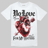 Space Jam 9s DopeSkill T-Shirt No Love For My Haters Graphic