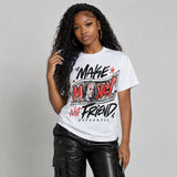 Toro Bravo 4s DopeSkill T-Shirt Make Money Not Friend Typo Graphic