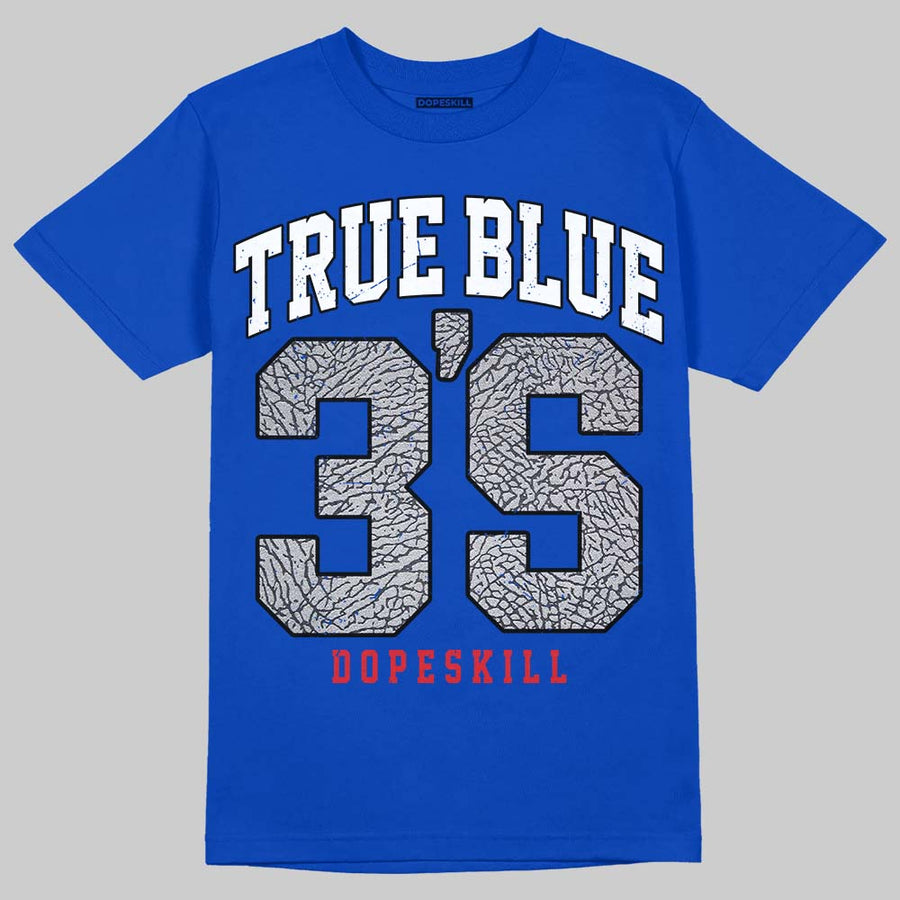 True Blue 3s DopeSkill T-Shirt Jordan 3 True Blue 3S Graphic