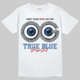 True Blue 3s DopeSkill T-Shirt OG Vision Graphic