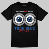 True Blue 3s DopeSkill T-Shirt OG Vision Graphic
