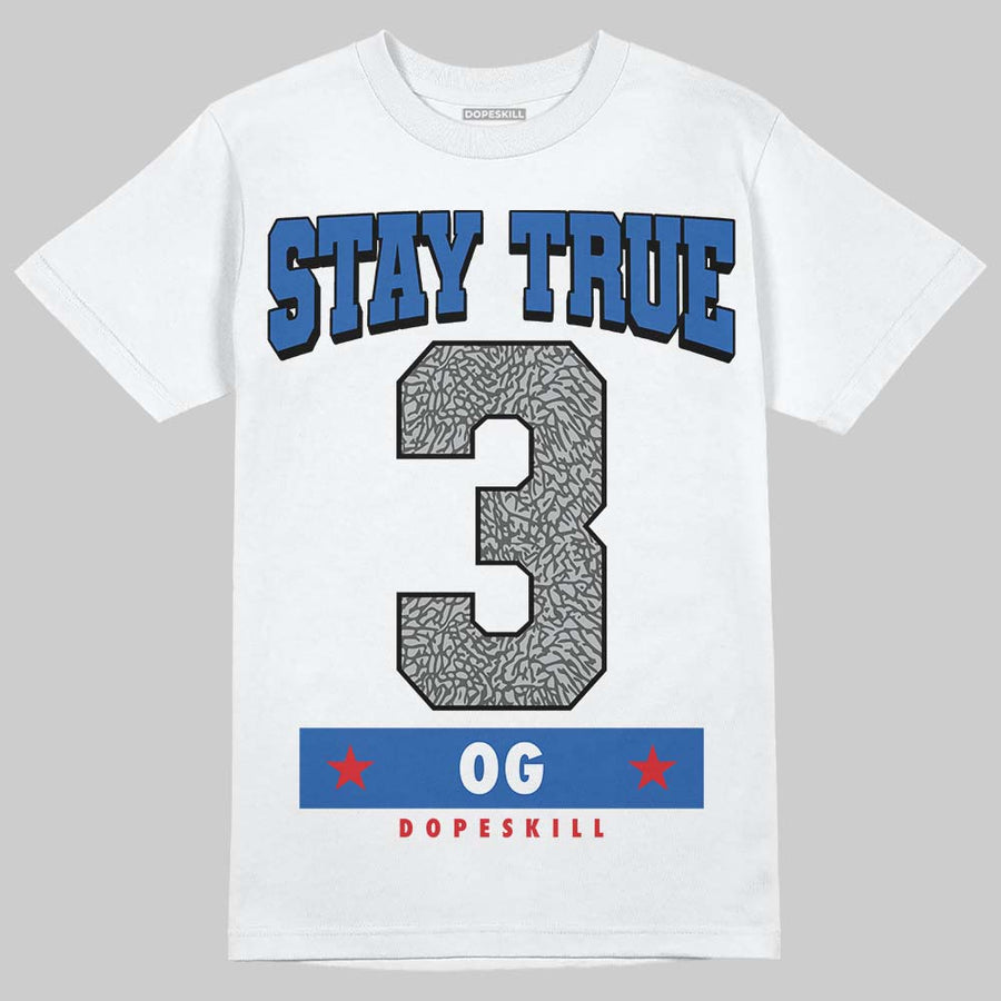 True Blue 3s DopeSkill T-Shirt True Blue 3 OG Graphic
