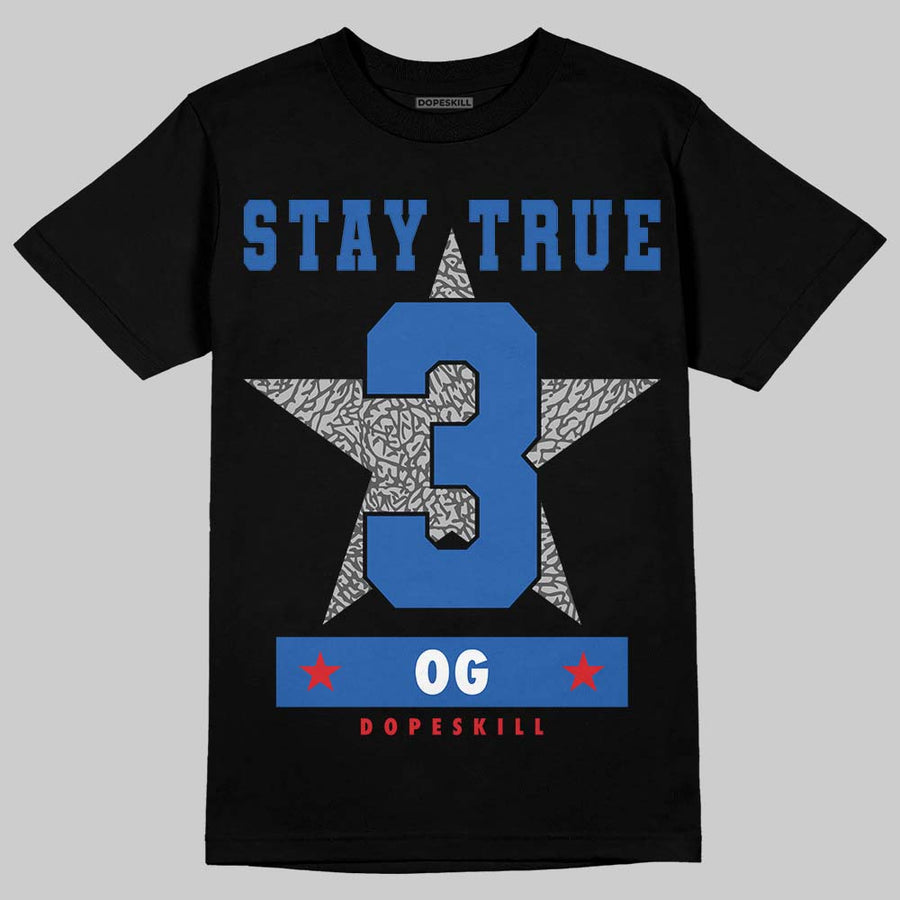 True Blue 3s DopeSkill T-Shirt True Blue 3 OG Star Graphic