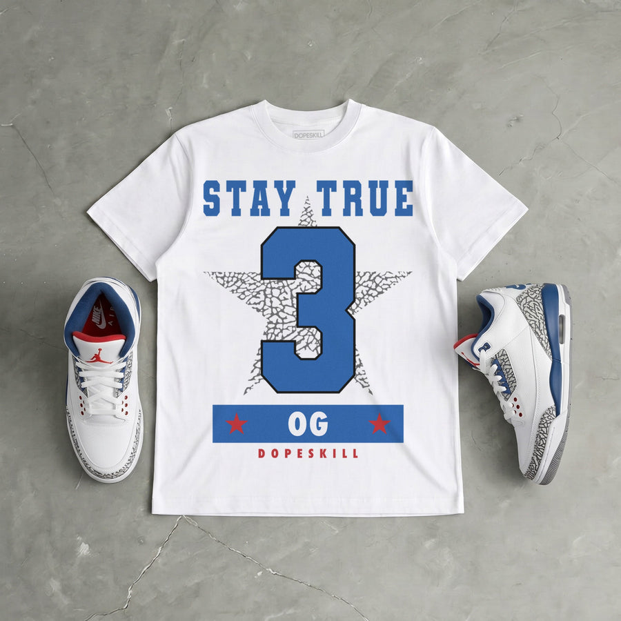 True Blue 3s DopeSkill T-Shirt True Blue 3 OG Star Graphic